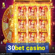 30bet casino